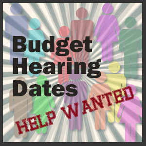 Budget Hearings Help Wanted